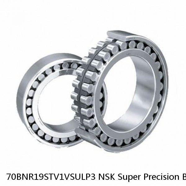 70BNR19STV1VSULP3 NSK Super Precision Bearings
